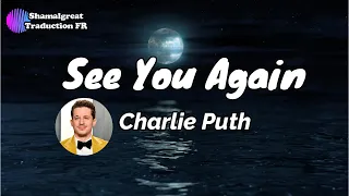 See You Again (No Rap Version 2023) - Charlie Puth (Paroles et traduction française)