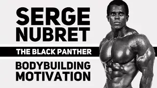 Serge Nubret "The Black Panther" - Bodybuilding Motivation