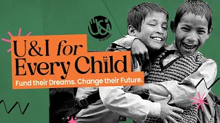 U&I For Every Child - Fund their Dreams | U&I India