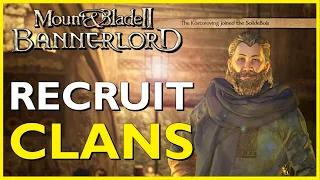 How to Recruit CLANS in Mount & Blade 2: Bannerlord - Quick Guide to get Vassals ‼️