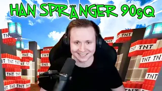 Han spränger 90gQ!