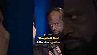 Shaquille O’ Neal talks about gorillas