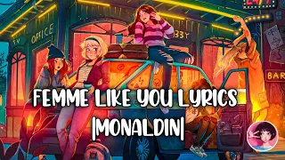 Monaldin - Femme Like You Lyrics (feat. Emma Péters)