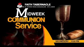 DOMI STREAM: MID-WEEK COMMUNION SERVICE | 17, MARCH 2021 | FAITH TABERNACLE OTA