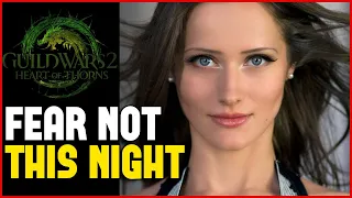 Guild Wars 2 Fear Not This Night 1 Hour HD Audio