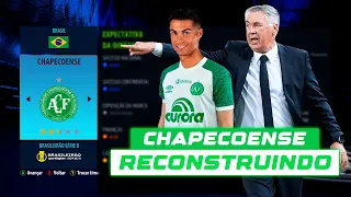 💚 RECONSTRUINDO A CHAPECOENSE! - FIFA