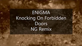 ENIGMA & FATO DEEJAYS - Knocking on forbidden doors 2.0 (NG Remix)