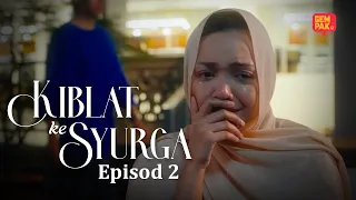 [EPISOD PENUH] Cubaan Nina Untuk Berubah Diperlekeh Suami Sendiri  | Kiblat Ke Syurga - Episod 2