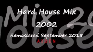 Hard House Mix 2002