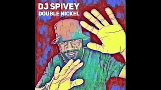 "Double Nickel" (A Soulful House Mix) by DJ Spivey