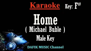Home (Karaoke) Michael Buble Male key F#