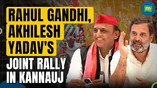 Rahul Gandhi & Akhilesh Yadav Holds Join Rally In Kannauj, UP | Lok Sabha Polls 2024