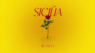 BLANCO - SICILIA (Official Visual Art Video)