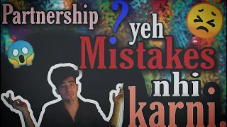 Never do these Mistakes in Business || What Partnership Mistakes to avoid in StartUp? | Varun Wadhwa