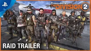 Tom Clancy’s The Division 2 - Raid Trailer: Operation Dark Hours | PS4