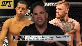 UFC 196 McGREGOR VS NATE DIAZ!!!! | Rafael dos Anjos PPV Replacement! WOW!!!