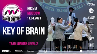 KEY OF BRAIN | TEAM JUNIORS LV2 | MOVE FORWARD DANCE CONTEST 2021