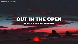 Puggy & Rochelle Riser - Out in the Open Sub Español