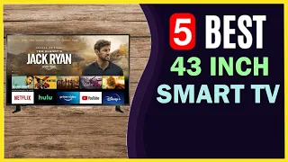 🔥 Best 43 Inch Smart TV in 2023 ☑️ TOP 5 ☑️