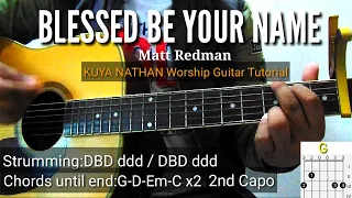 BLESSED BE YOUR NAME - Matt Redman l Key of G l Easy Worship Guitar w/ Lyrics and chords