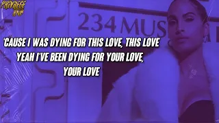 Snoh Aalegra - DYING 4 YOUR LOVE (Lyrics)