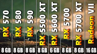 RX 570 vs RX 580 vs RX 590 vs RX 5500 XT vs RX 5600 XT vs RX 5700 vs RX 5700 XT vs Radeon VII