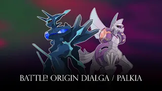 Battle! Origin Dialga/Palkia - Remix Cover (Pokémon Legends: Arceus)