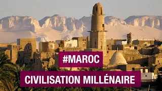 Maroc, une civilisation millénaire - Marrakech - Essaouira - Dakhla - Tanger - Documentaire AMP