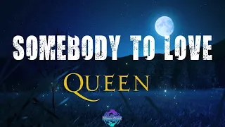 Queen - Somebody To Love - Letra en Español e Inglés - Somebody To Love Lyrics