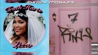 Lizzo & Ariana Grande - Truth Hurts / 7 rings (Mashup)