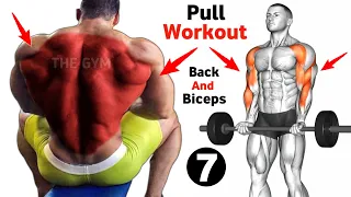 7 Muscle Building Back And Biceps Workout - Pull Day Workout