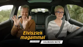 DTK: Elviszlek magammal – Haumann Máté