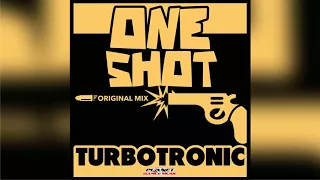 Turbotronic - One Shot (Radio Edit)
