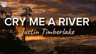 Cry Me A River || Justin Timberlake || Lyrics