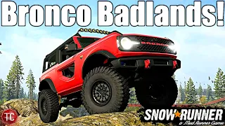 SnowRunner: NEW Ford Bronco BADLANDS! (Crazy Customization!)