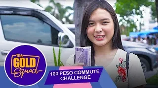 100 PESO COMMUTE CHALLENGE | Gold Squad Francine