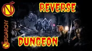 Running a Reverse Dungeon in Your D&D Game- Dungeons and Dragons Discussions