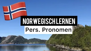 Norwegisch Lernen | Persönliche Pronomen | Schreibweise und Aussprache | Norwegische Sprache