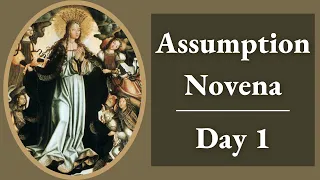 Assumption Novena - Day 1