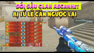 ► Bình luận Đột Kích - Đối đầu Clan AECanHetCF - Nhưng lại bị Tú Lê "Cân" ngược lại - Tú Lê