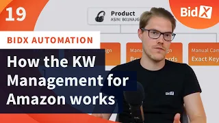 BidX Automation - How The Keyword Management For Amazon Works