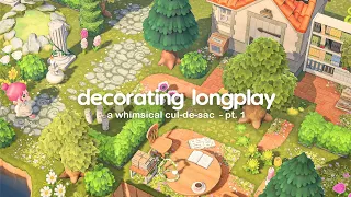 a whimsical cul-de-sac on my forever island - pt. 1 🏡 animal crossing longplay (no commentary) pt. 5