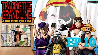 Tracing the Grand Line: A One Piece Podcast Episode 10 - The Gang Goes to Disneylogue