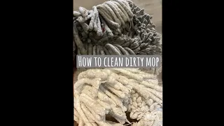 HOW TO CLEAN DIRTY MOP #cleanwithme #cleanthemop #mommycleanit