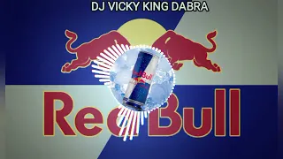 Red_Bull_Only_Music___Edm🔥_Boom_Bass_😈_Style___Remix_Deejay_Vicky_Dabra