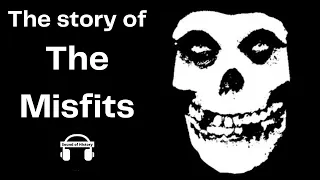 The story of the Misfits