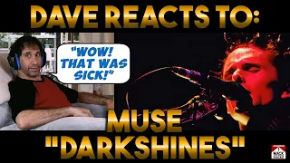 Dave's Reaction: Muse — Darkshines