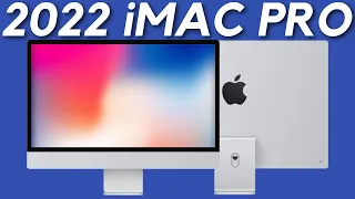 iMac Pro - WILL IT STILL BE RELEASED IN 2022?