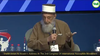 Sheikh Imran N. Hosein's Address At The 2nd Congress Of International Russophile Movement