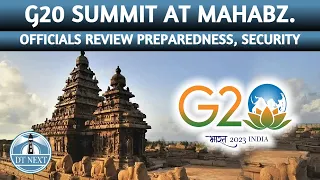 G20 Summit at Mahabalipuram | Dt Next